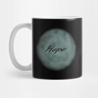 Hope Positive Quote Minimal Design Mug